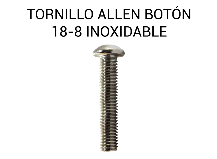 Tornillo Allen Botón 18-8 inox