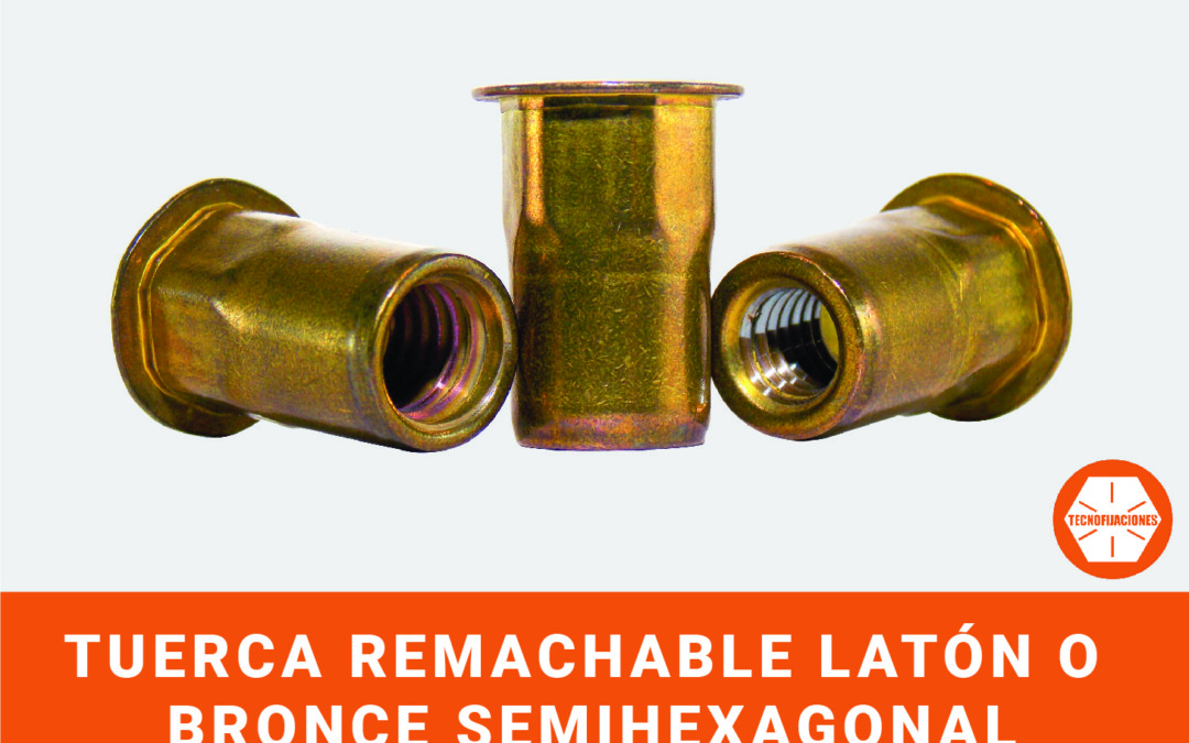 Tuerca Remachable Latón o Bronce Semi-Hexagonal