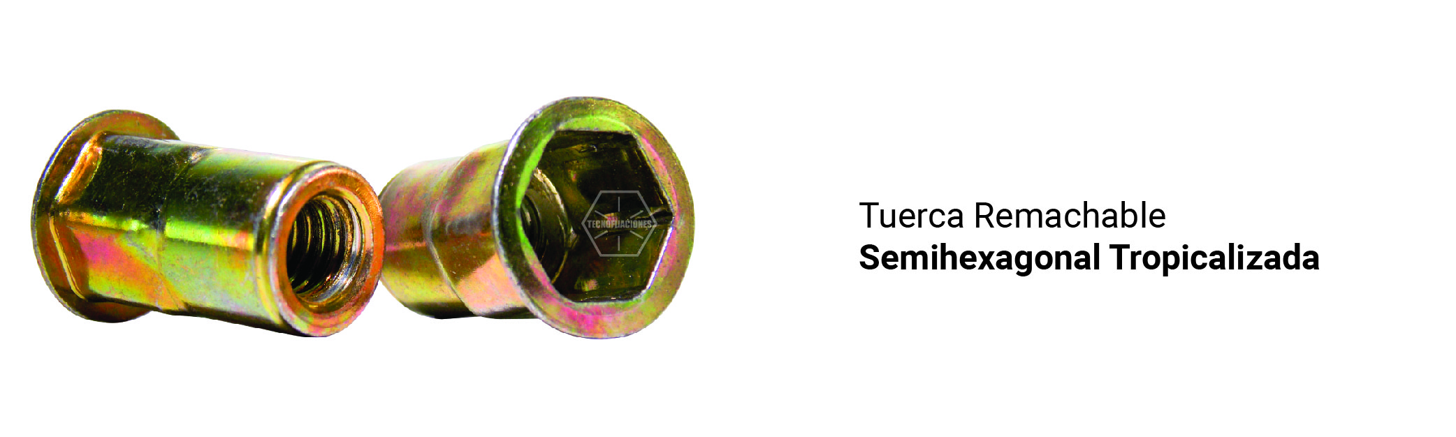 Tuerca Remachable Semi-hexagonal Tropicalizada