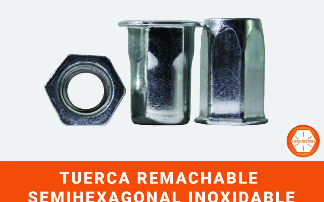 Tuerca Remachable Semi-hexagonal Inoxidable