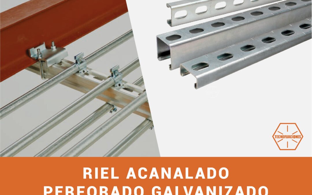 Riel acanalado 4×4/4×2 perforado galvanizado